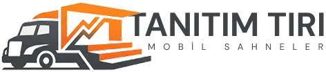 Tanıtım Tırları & Mobil sahne